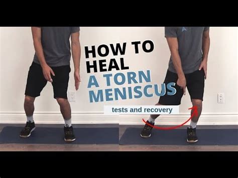 knee meniscus tear tests and exercises for full recovery|knee exercises for torn meniscus.